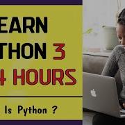Learn Python In 24 Hours What Is Python Lesson 2