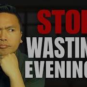 Six Things Did To Stop Wasting My Evenings After Work
