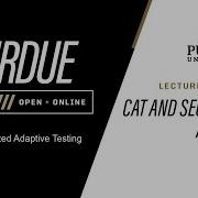 Computerized Adaptive Testing L1 3 Cat And Sequential Analysis Purdue University