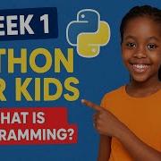 Beginner Python Class For Kids Week 1 Learn Print Input Comments Install Python