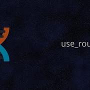 Dioxus Use Route Router Rust Tutorial 22