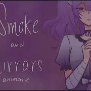 Smoke And Mirrors LittleJayneyCakes Lollia Animatic