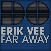 Far Away Radio Edit