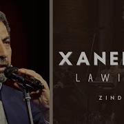 Xanemîr Lawiko Zindî 2023