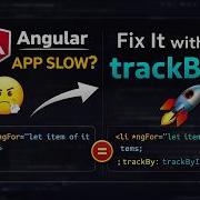 Angular Performance Boost With TrackBy Stop Slow Lists