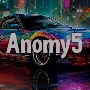 Anomy5 Neon Night Night Drive Atmospheric Phonk 2023 Фонк