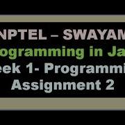 5 Week 1 Programming Assignment 2 Programming In Java NPTEL Swaya