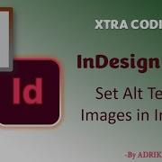 InDesign Script 5 Set Alt Text For Images In InDesign Link In Description Box