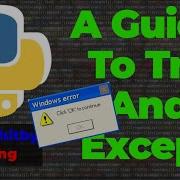 Mastering Error Handling In Python A Guide To Try And Except Blocks