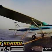 Flight School Day Lesson 4 PRIVATE PILOT Climb Lesson