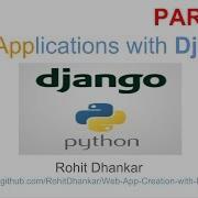 Web Application Development With PYTHON Django PART III