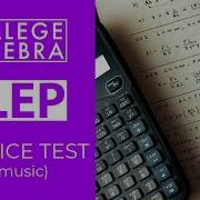 CLEP College Algebra Practice Test No Background Music