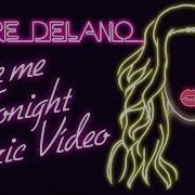 Adore Delano Give Me Tonight Lyric Vídeo