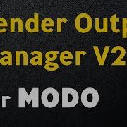 Render Output Manager V2 0 TEASER
