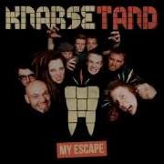 Knarsetand My Escape Radio Version