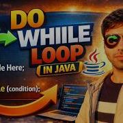 Do While Loop In Java E 10 Hindi Java Loops Tutorial For Beginners Placements