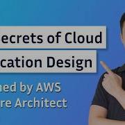 Principles For Distributed Systems Design In The Cloud Explained By AWS Software Architect Part 1