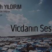 Abdullah YILDIRIM Vicdanın Sesi 2018