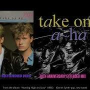 A Ha Take On Me Retro Extended Remix Vs 30th Anniversary Extended Mix
