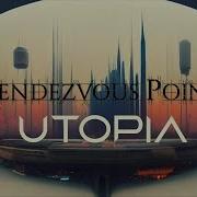 Rendezvous Point Utopia Official Lyric Video