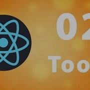 React Complete Guide 2 Install Tools