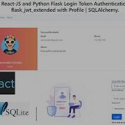 React JS And Python Flask Login Token Authentication Flask Jwt Extended With Profile SQLAlchemy