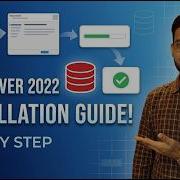 SQL Server 2022 Installation Guide 5 Min Step By Step Setup For Beginners