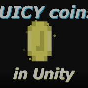 How To Make JUICY Coins Collectables Unity BEGINNER Tutorial