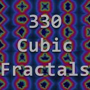 330 кубических фракталов