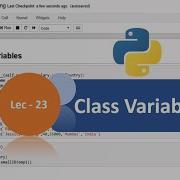 Python Tutorial 23 OOPs Concepts Python Object Oriented Programming Class Variables Artystlab