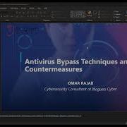 Antivirus Bypass Techniques And Countermeasures Webinar Recording