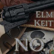 Elmer Keith S Legendary Number 5 Revolver The Last Word