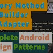 The Complete Guide To Android Design Patterns Part 2