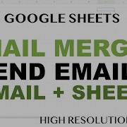 Send Mail Merge Emails Using Gmail Google Sheets