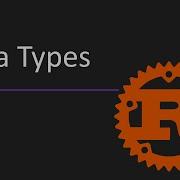 Rust Data Types Explained Rust Programming Tutorial For Beginners Learn Rust Step By Step