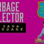 Java Garbage Collector