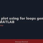 Create A Plot Using For Loops Generated Data In MATLAB
