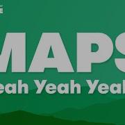 Yeah Yeah Yeahs Maps Karaoke Version