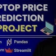 Predicting Laptop Prices Using Machine Learning Full Data Science Project With Streamlit App