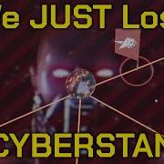 We LOST Cyberstan