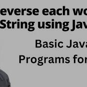 How To Reverse Each Word In String Using Java Basic Programs For QA SDET Java For QA Playlist