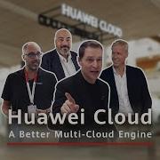 Huawei Cloud A Better Multi Cloud Engine In Europe