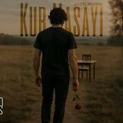 Ahmet Mungan Kur Masayı Official Audio