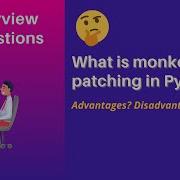 What Is Monkey Patching How Monkey Patching Works In Python Python Interview Question 9