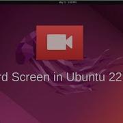 Как записать экран в Ubuntu 22 04 LTS