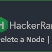 Delete A Node Hacker Rank Solution In C Programming