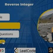 Leetcode 7 Reverse Integer Golang Programmig Leetcodesolution