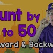Count By 1 S To 50 Forward And Backward Counting Song For Kids Count To 50 Jack Hartmann
