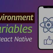 How To Implement Environment Variables In React Native