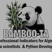Введение в Bamboo TA библиотеку технического анализа с более чем 250 торговыми индикаторами